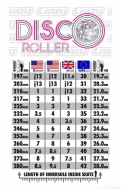 CRAZY - Disco Roller -Roller Skating Equipment Store Crazy DiscoRoller SizeChart
